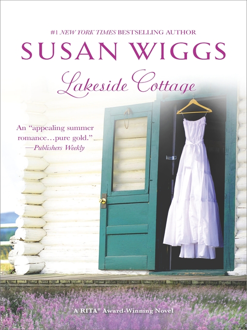 Title details for Lakeside Cottage by SUSAN WIGGS - Available